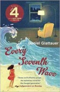 Every Seventh Wave - Daniel Glattauer, Katharina Bielenberg, Jamie Bulloch