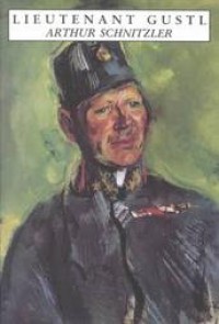 Lieutenant Gustl - Arthur Schnitzler