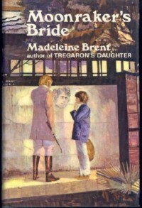 Moonraker's Bride - Madeleine Brent