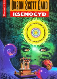 Ksenocyd (Saga Endera, #3) - Orson Scott Card