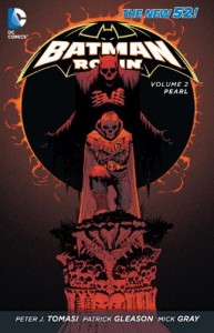 Batman & Robin, Vol. 2: Pearl (The New 52) - Peter Tomasi