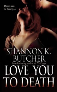 Love You to Death - Shannon K. Butcher