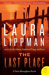 The Last Place (Tess Monaghan #7) - Laura Lippman