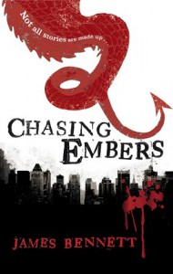 Chasing Embers (A Ben Garston Novel) - James Henry Bennet