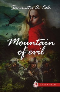 Mountain of Evil: Trident Security Omega Team: Prequel - Samantha A. Cole, Eve Arroyo