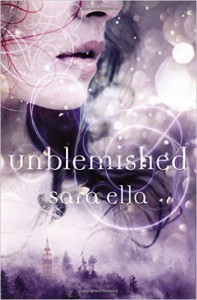 Unblemished - Sara Ella