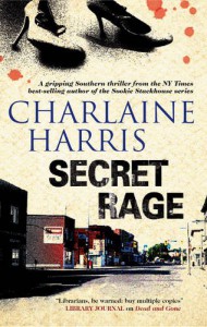 Secret Rage - Charlaine Harris