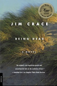 Being Dead - Jim Crace