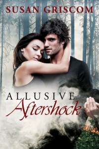 Allusive Aftershock - Susan Griscom,  Michelle T. Green