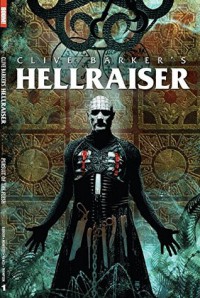 Hellraiser Vol. 1 - Clive Barker, Christopher Monfette, Leonardo Manco