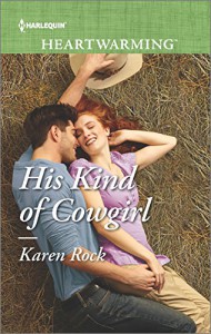 His Kind of Cowgirl - Karen Rock