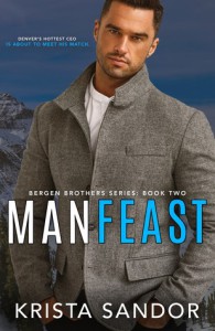 Man Feast (Bergen Brothers Book 2) - Krista Sandor