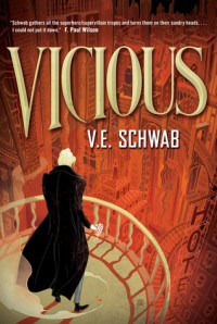VIcious - V.E. Schwab