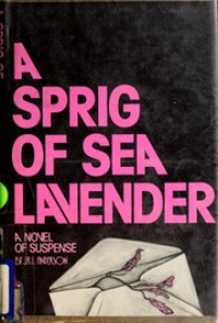 A Sprig of Sea Lavender - J.R.L. Anderson