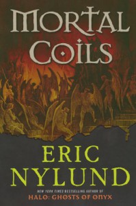 Mortal Coils - Eric S. Nylund