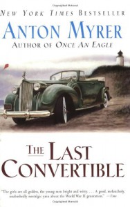 The Last Convertible - Anton Myrer