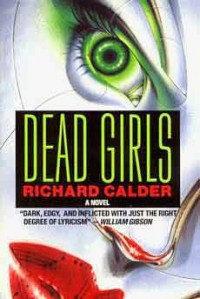 Dead Girls - Richard Calder