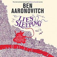 Lies Sleeping (Rivers of London #7) - Kobna Holdbrook-Smith, Ben Aaronovitch