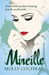 Mireille - Molly Cochran