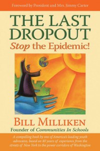 The Last Dropout: Stop the Epidemic! - Bill Milliken, Jimmy Carter, Rosalynn Carter