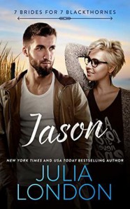 Jason (7 Brides for 7 Blackthornes Book 2) - Julia London