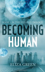 Becoming Human - Eliza Green