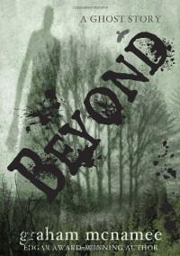 Beyond: A Ghost Story - Graham McNamee
