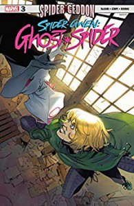 Spider-Gwen: Ghost-Spider (2018-) #3 - Seanan McGuire, Rosi Kampe, Bengal