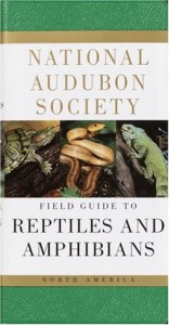National Audubon Society Field Guide to Reptiles and Amphibians (Audubon Society Field Guide Series) - NATIONAL AUDUBON SOCIETY,  F. Wayne King