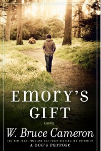 Emory's Gift - W. Bruce Cameron