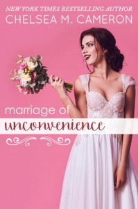 Marriage of Unconvenience -  Chelsea Cameron
