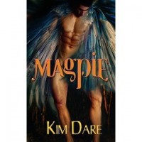 Magpie (Avian Shifters, #2) - Kim Dare