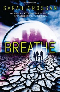 Breathe  - Sarah Crossan