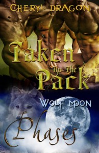 Taken By The Pack - Cheryl Dragon