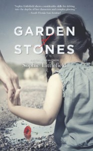 Garden of Stones - Sophie Littlefield