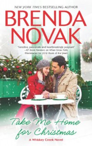 Take Me Home for Christmas - Brenda Novak