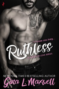 Ruthless - Gina L. Maxwell