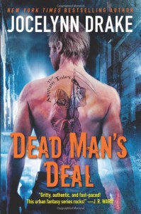 Dead Man's Deal - Jocelynn Drake