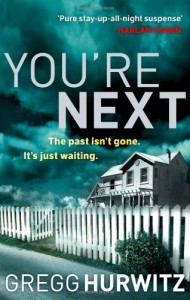 You're Next - Gregg Hurwitz