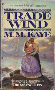 Trade Wind - M.M. Kaye