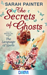 The Secrets of Ghosts - Sarah Painter