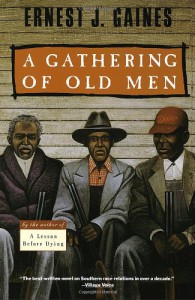 A Gathering of Old Men - Ernest J. Gaines