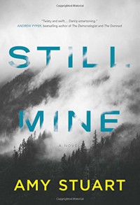 Still Mine - Amy Stuart Wells