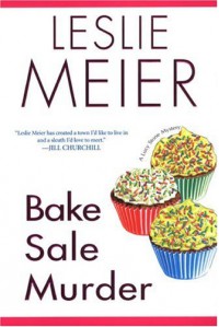 Bake Sale Murder - Leslie Meier