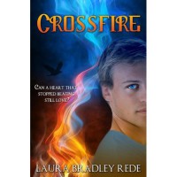 Crossfire (Darkride Chronicles, #2) - Laura Bradley Rede