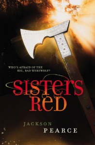 Sisters Red  - Jackson Pearce