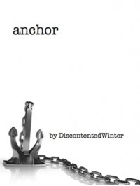 Anchor - DiscontentedWinter