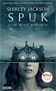 Spuk in Hill House - Shirley Jackson