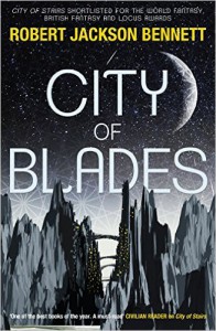 City of Blades - Robert Jackson Bennett