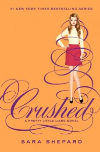 Crushed - Sara Shepard